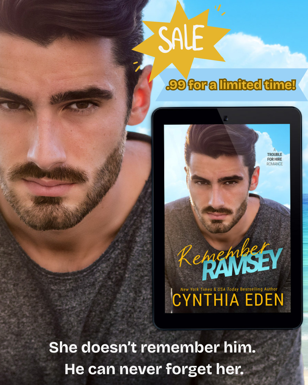 Remember Ramsey is on sale for .99, for a limited time. She doesn't remember him. He can never forget her.