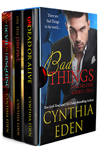 Bad Things Volume One by Cynthia Eden
