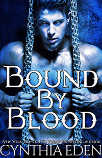 Bound By Blood by Cynthia Eden
