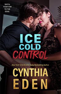 Ice Cold Control by Cynthia Eden