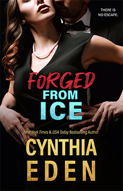 Forged From Ice by Cynthia Eden