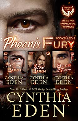 Phoenix Fury Box Set by Cynthia Eden