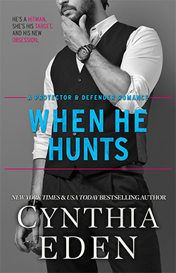 When He Hunts by Cynthia Eden