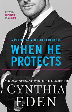 When He Protects by Cynthia Eden