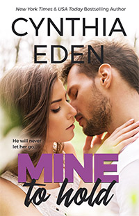 Mine To Hold by Cynthia Eden