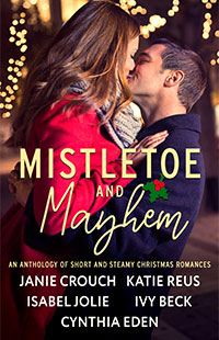 Mistletoe and Mayhem by Cynthia Eden