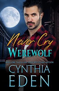 Never Cry Werewolf by Cynthia Eden