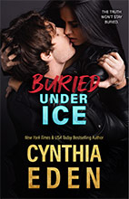 Buried Under Ice by Cynthia Eden
