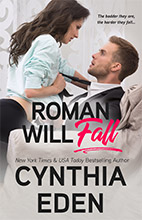 Roman Will Fall by Cynthia Eden