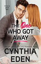 The One Who Got Away by Cynthia Eden