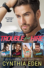 Trouble For Hire Box Set by Cynthia Eden