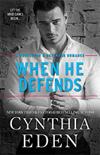 When He Defends by Cynthia Eden