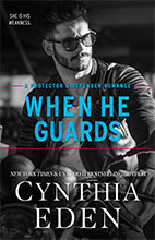 When He Guards